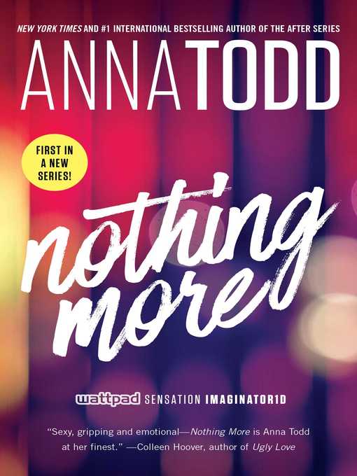 Title details for Nothing More by Anna Todd - Wait list